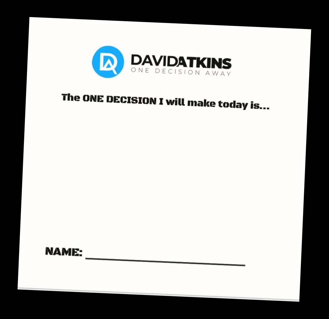 The One Decision I Will Make Today Is...